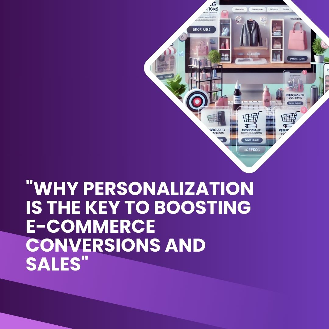 The Role of Personalization in E-commerce